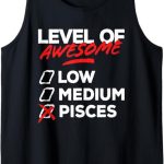 Level Of Awesome Zodiac Sign Birthday Gifts - Pisces T-Shirt for men