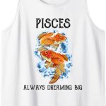 Pisces - Always Dreaming Big Astrology - Pisces T-Shirt for men