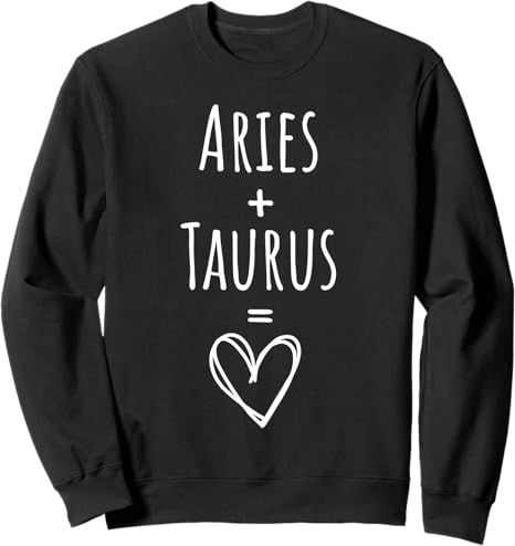Aries and Taurus Couple Matching Zodiac Sign Sweatshirt - Aries Sweatshirt for men
