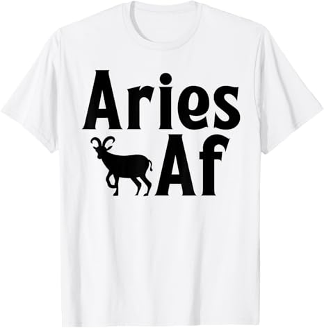 Aries AF Constellation Horoscope Zodiac Sign T-Shirt - Aries T-Shirt for men