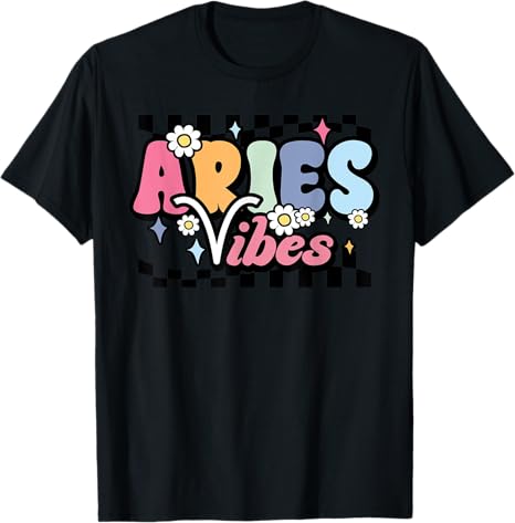 Aries Vibes Zodiac March April Birthday Astrology Groovy T-Shirt - Aries T-Shirt for men