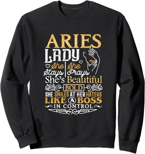 Aries Lady Shirt Astrology Zodiac Sign Aries Woman Girl Sweatshirt - Aries Sweatshirt for men