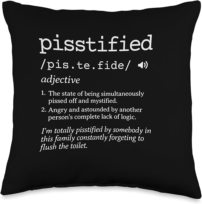 Pisstified definition in a funny, dictionary-type design Throw Pillow - Pisces Pillow for men