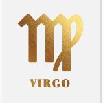 Zodiac Sign Wall Art Print, Zodiac Foil Art Prints, Star Sign Gifts, Astrology Lover Gifts for Birthday, Astrological Horoscope Wall Decor, Choose Your Zodiac Sign Printed, UNFRAMED (Virgo) - Virgo Poster for men