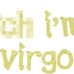 I'm a Virgo Banner, Virgo Birthday Bunt Sign, Virgo Season, 12 Zodiac Constellations Birthday Party Decorations Gold Glitter - Virgo Poster for men