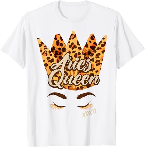 Aries Queen Zodiac Sign Constellation Leopard Birthday T-Shirt - Aries T-Shirt for men