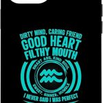 iPhone 12 Pro Max I Am Aquarius Smart Dirty Mind Good Sweet Fun Aquarius Case - Aquarius Phone Case for men