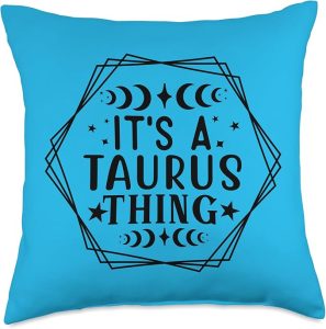 It's A Taurus Thing Taurus Are The Best Zodiac Sign Taurus Throw Pillow - Taurus Pillow for men
