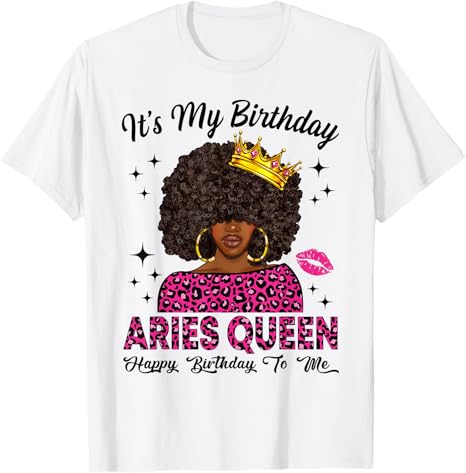 Afro Woman Black Girl Zodiac Sign Birthday Aries Queen T-Shirt - Aries T-Shirt for men