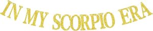 In My Scorpio Era Banner, Scorpio Birthday Sign, Scorpio Season, 12 Constellation Zodiac Horoscope Astrology Birthday Party Decorations (Gold) - Scorpio Products for men