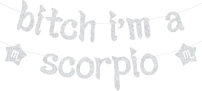 I'm a Scorpio Banner, Big Scorpio Energy, Scorapio Season, 12 Zodiac Constellations Scorpio Birthday Party Decorations Silver Glitter - Scorpio Sticker for men