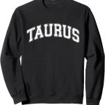 Taurus Zodiac Sign Varsity Sweatshirt - Taurus for men