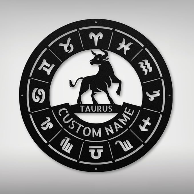 Custom Taurus Zodiac Metal Sign - Personalized Astrology Wall Art, Taurus Decor for Home, Bedroom or Office, Custom Metal Sign with Taurus Symbol, Gift for Taurus Fans and Astrology Lovers - Taurus Products for men
