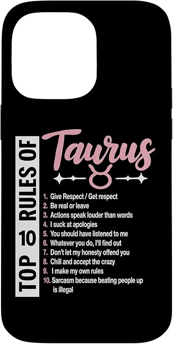 iPhone 14 Pro Max Rules Of Taurus Zodiac Birthday Horoscope Astrological Case - Taurus Phone Case for men