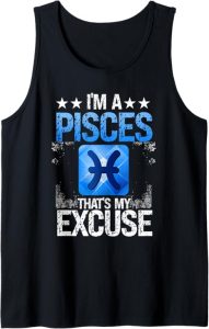 Zodiac Gifts & Horoscope Accessories For Pisces - Pisces T-Shirt for men