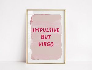Virgo Funny Poster, Typography Quote Pink Zodiac print, wall art, living room, college dorms, Bedroom decor Horoscope Minimalist,61 - Virgo Poster for men