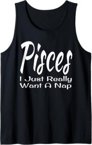 Funny Pisces Gifts - Pisces T-Shirt for men