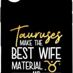 Funny Taurus Zodiac Sign Quote Case for iPhone 16 Plus - Taurus Phone Case for men