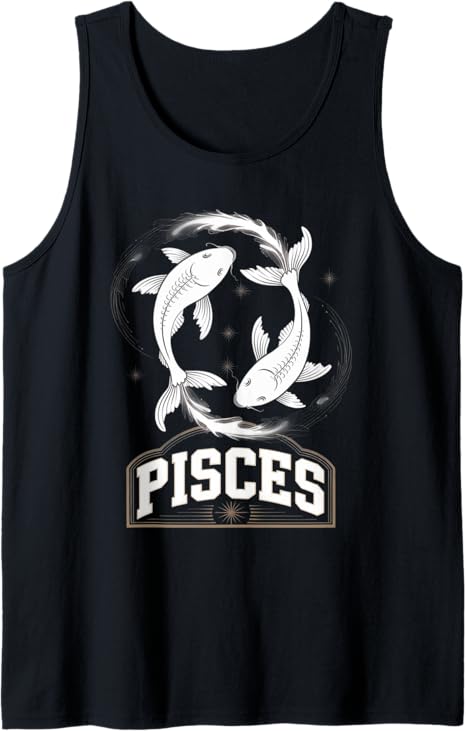 Awesome Pisces Zodiac birthday gifts - Pisces T-Shirt for men