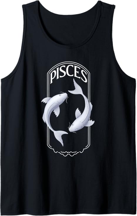 Awesome Pisces Zodiac birthday gifts - Pisces T-Shirt for men