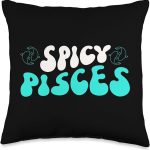 Pisces Zodiac Sign Horoscope Spicy Pisces Throw Pillow - Pisces Pillow for men