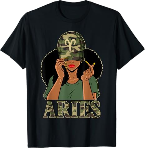 Aries Girl Black Woman With Cap Camo Afro Woman Zodiac T-Shirt - Aries T-Shirt for men