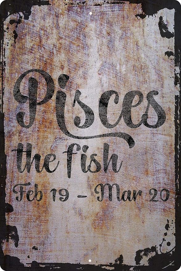 Wall Art Tin Sign Pisces the fish feb 19-mar 20 cursive zodiac sign astrology Beige Home Decor Funny Gift 12 x 8 Inch - Pisces Canvas for men