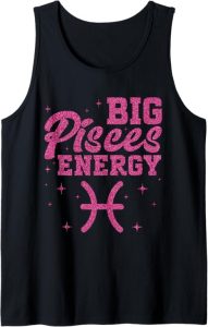 The Big Pisces Energy Apparel Store Company - Pisces T-Shirt for men