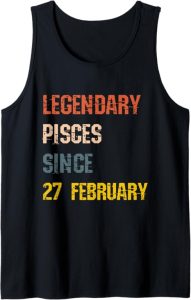 27 February Birthday Astrology Signs Novelties - Pisces T-Shirt for men