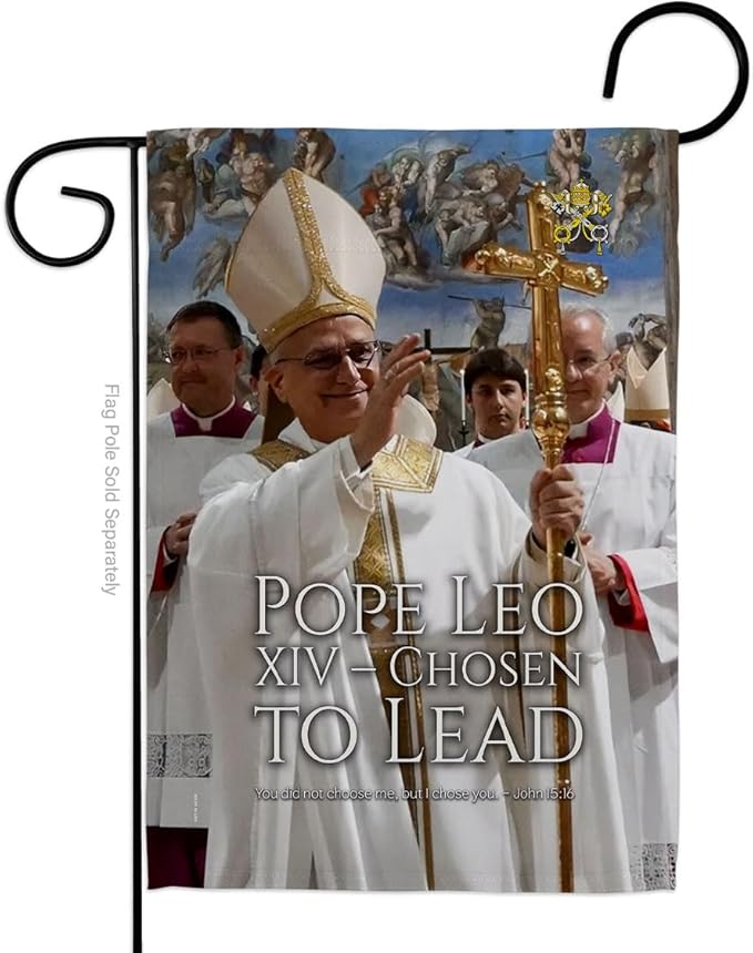 Chosen to Lead Garden Flag Memorabilia Decor Religious Yard Sign Picture Print Habemus Papam Decorations American Papal Poster Vatican Canvas Roman Tapestry Catholic Gifts Made in USA - Leo Canvas for men