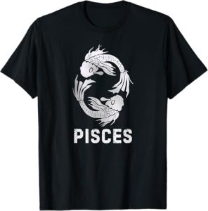 Pisces Zodiac Astrology Sign Horoscope Gifts - Pisces T-Shirt for men