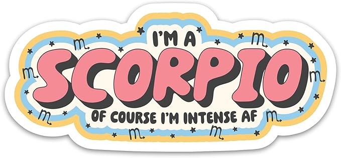 Scorpio Zodiac Sign Sticker I'm Scorpio I'm Intense AF Sticker Astrology Symbols Stars Constellation Horoscope Waterproof Vinyl Stickers for Laptop Kindle Water Bottle Decals Gifts for Kids Women Men - Scorpio Sticker for men