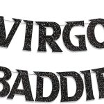 Virgo Baddie Banner for August September Birthday Party Decorations, Black Gold Zodiac Virgo Birthday Banner for Horoscope, Astrology Bday Party Decor, Ideas, Jokes and Favors (Black + Gold) - Virgo Poster for men