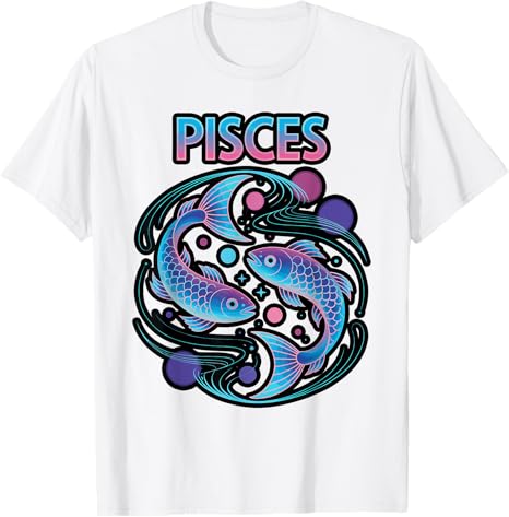 Pisces Zodiac Sign Gift Astrology - Pisces T-Shirt for men