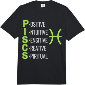 Pisces Zodiac Sign Birthday Horoscope - Pisces T-Shirt for men