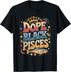 Astrological Sign Dopeness Pisces Zodiac - Pisces T-Shirt for men