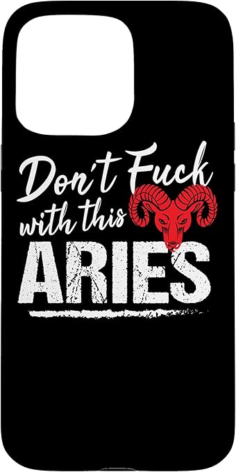 April Birthday Gift for Aries Horoscope Zodiac Sign Case for iPhone 15 Pro Max - Aries Phone Case for men