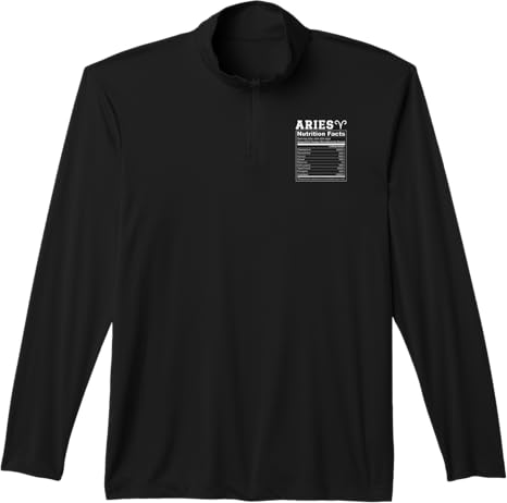 Aries Nutrition Facts Zodiac Sign Personality Aries Performance Quarter-Zip Top - Aries Sweatshirt for men