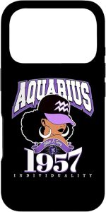 Aquarius 1957 Astro Year Melanin Queen Afro Goddess Case for iPhone 17 Pro - Aquarius Phone Case for men