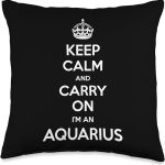 Keep Calm and Carry On I’m an Aquarius - Funny Astrology Throw Pillow - Aquarius Pillow for men
