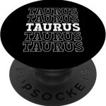 Taurus Astrology Zodiac Sign Taurus Horoscope Taurus PopSockets Adhesive PopGrip - Taurus for men