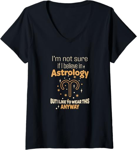 Womens Zodiac Sign Aries Astrology Funny Saying Humour V-Neck T-Shirt - Aries T-Shirt for men