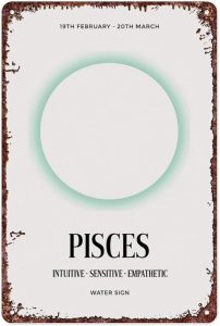 Pisces Zodiac: Retro Astrology Poster Vintage Metal Tin Sign For Home Room Hallway Bathroom Office Wall Decor Size 12x8 Inch - Pisces Home Decor for men