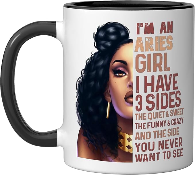 I Have 3 Side Aries Girl Cool Zodiac Astrology Star Sign Ceramic Mug, Black/White - Aries Mug for men
