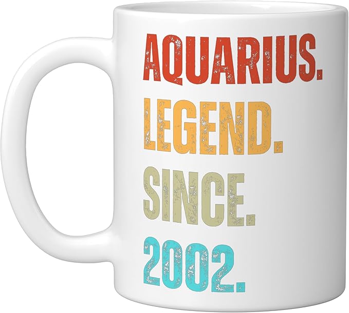 Aquarius Legend Since 2002 Retro Zodiac Sign Birthday Ceramic Mug, White - Aquarius Mug for men