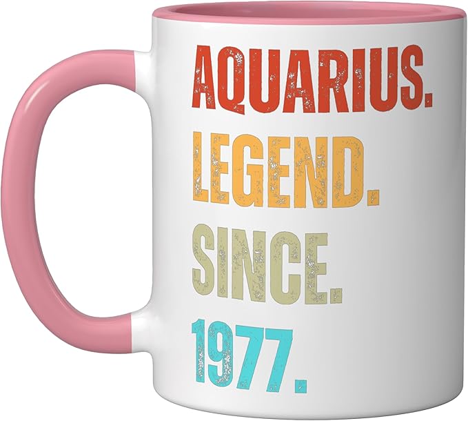 Aquarius Legend Since 1977 Retro Zodiac Sign Birthday Ceramic Mug, Pink/White - Aquarius Mug for men