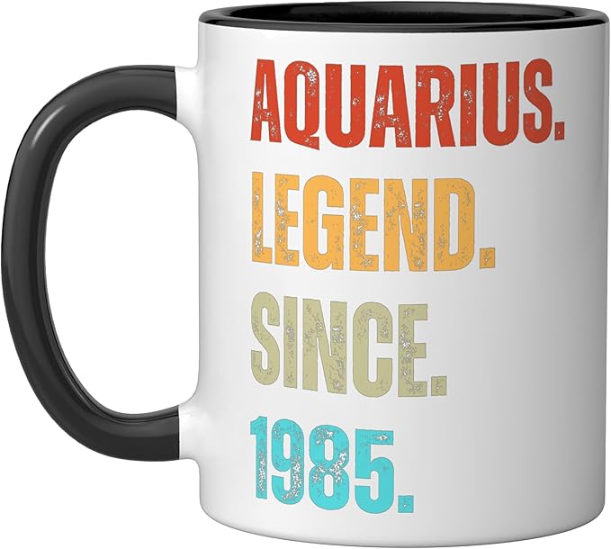 Aquarius Legend Since 1985 Retro Zodiac Sign Birthday Ceramic Mug, Black/White - Aquarius Mug for men