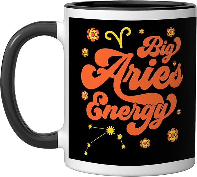 Big Aries Energy Zodiac Sign Personality Aries Ceramic Mug, Black/White - Aries Mug for men